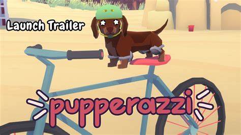 Pupperazzi Launch Trailer 